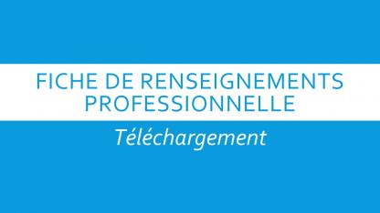Fiche de renseignements pour l'annuaire pro - Fiche de renseignements pour l'annuaire pro 2 Fiche de renseignements pour l'annuaire pro - Fiche de renseignements pour l'annuaire pro 2